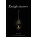 Enlightenment: Poems of self-worth, healing, and the soul's journey.