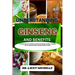 Understanding Ginseng and Benefits: A Comprehensive Guide to Understanding Its Major Targets, Focus, Optimal Well-being and Key Points