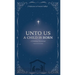 Unto Us a Child is Born: A Christmas Devotional: 25 Reflections on Promises Fulfilled