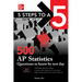 5 Steps to a 5: 500 AP Statistics Questions to Know by Test Day, Third Edition