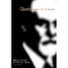 Questions A Freud: Du Devenir de La Psychanalyse