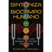 Sintoniza El Biocampo Humano: Sanación Con Terapia de Sonido Vibracional