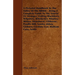 A Pictorial Handbook To The Valley Of The Ribble - Being A Complete Guide To The Tourist Or Stranger, Visiting Blackburn, Wilpshire, Ribchester, Whall