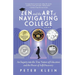 Zen and the Art of Navigating College: An Inquiry into the True Nature of Education and the Power of Self-Discovery