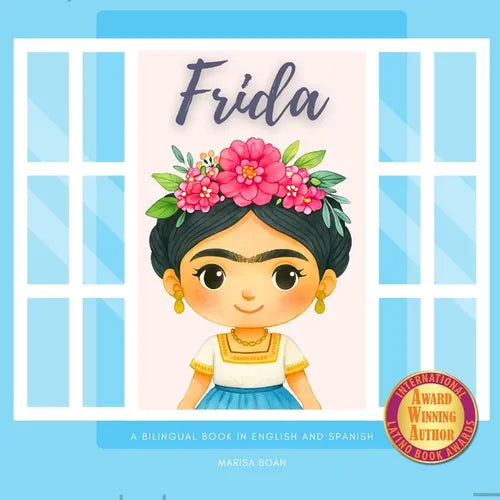 Frida: A Bilingual Book in English and Spanish - School Edition