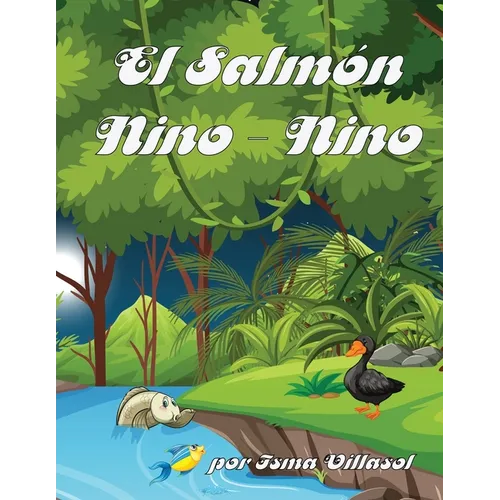 El Salmón Nino - Nino