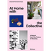 At Home with the Collective: A Report from the Future of Housing