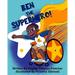 Ben The Super Hero
