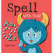 Spell With Yedi!: (Ages 3-5) Practice With Yedi! (Spelling, Alphabet, A-Z)