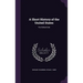 A Short History of the United States: For School Use