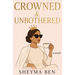 Crowned & Unbothered