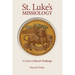 St. Luke's Missiology: A Cross-Cultural Challenge