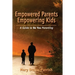 Empowered Parents Empowering Kids