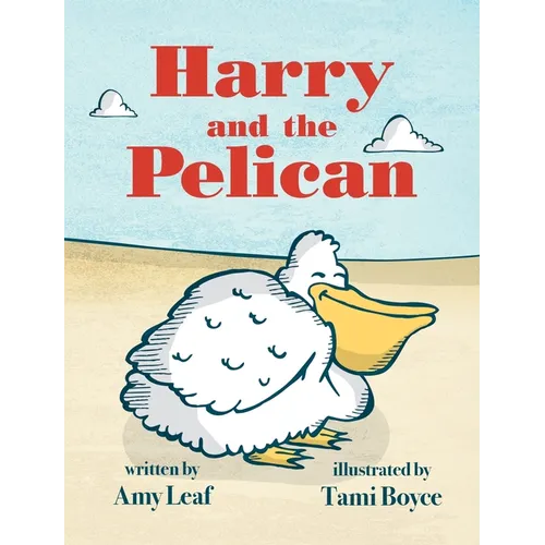 Harry and the Pelican