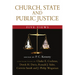Church, State and Public Justice: Five Views