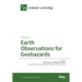 Earth Observations for Geohazards: Volume 2