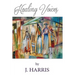 Healing Voices: Women of Faith Who Survived Abuse Speak Out, Volume 1