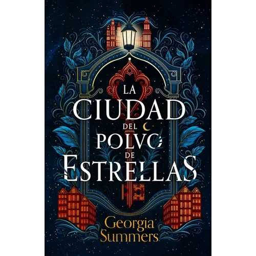 Ciudad del Polvo de Estrellas, La
