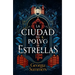 Ciudad del Polvo de Estrellas, La