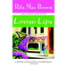 Loose Lips