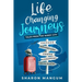 Life Changing Journeys: Tales from The Windy City