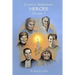 Catholic Missionary Heroes - Volume 1
