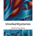 Unveiled Mysteries