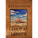 I Shop at Laney's