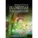 Musings from an Ex Christian Fundamentalist