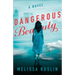 Dangerous Beauty