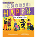 Choose Happy: Give a Smile a Try