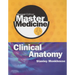 Master Medicine: Clinical Anatomy