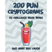 The ultimate Pun Cryptograms: 200 Large Print puzzles - to challenge your brain and make you laugh