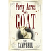 Forty Acres and a Goat