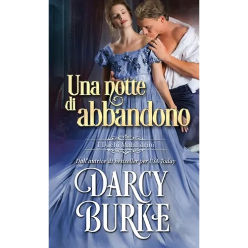 Una notte di abbandono