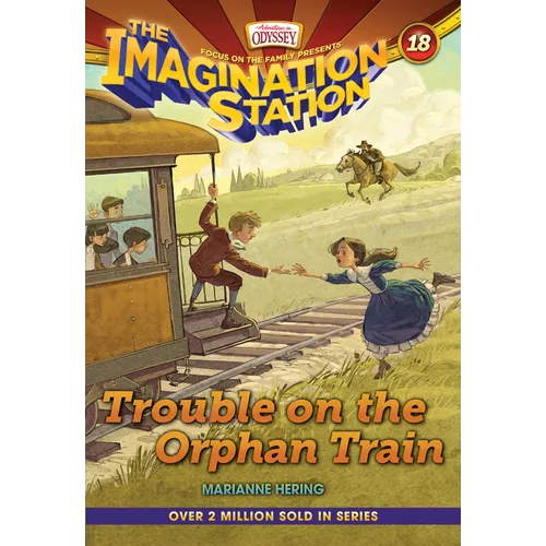 Trouble on the Orphan Train