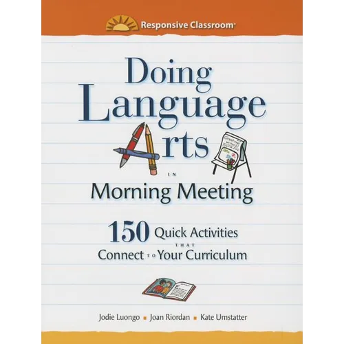 Doing Language Arts in Morning Meeting