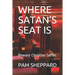 Where Satan's Seat Is: Beware Christian Series