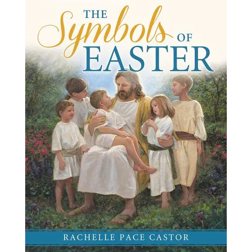 The Symbols of Easter