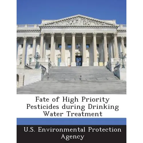 Fate of High Priority Pesticides during Drinking Water Treatment