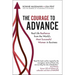 The Courage to Advance: Real Life Resilience from the World's Most Successful Women in Business