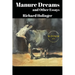 Manure Dreams and Other Essays