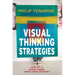 Visual Thinking Strategies: Using Art to Deepen Learning Across School Disciplines