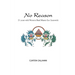 No Reason: 21 Years with Western Baul Master Lee Lozowick