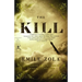 The Kill