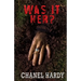 Was It Her?