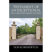 Testament of an Exceptional plus selected short stories