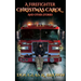 A Firefighter Christmas Carol and Other Stories