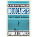 Late Victorian Holocausts: El Niño Famines and the Making of the Third World