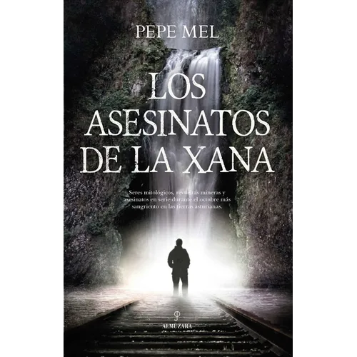Asesinatos de la Xana, Los